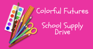 community service, ministry, school, supplies, school supplies, colors, colorful, art